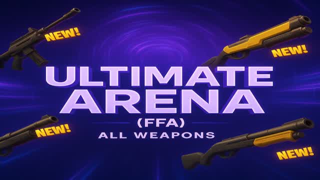 [FFA] ULTIMATE ARENA [FREE FOR ALL]