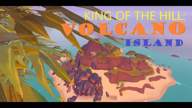 King of the Hill: Volcano Island