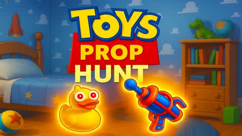 Toys Prop Hunt