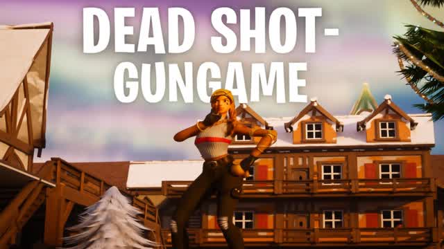 DEAD SHOTS-GUNGAME