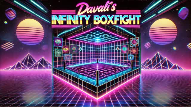 Davali's Infinity Boxfight