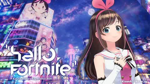 KizunaAI "Hello,FORTNITE”