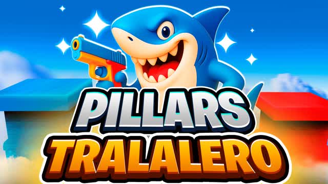 🤣 PILLARS TRALALERO TRALALA 🦈