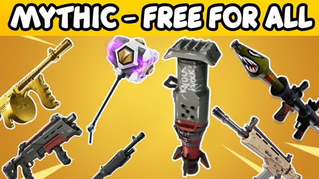 MYTHIC - FREE FOR ALL