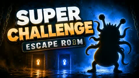 SUPER CHALLENGE ESCAPE ROOM