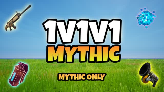 1v1v1 MYTHIC 1v1 RELOAD FREE FOR ALL