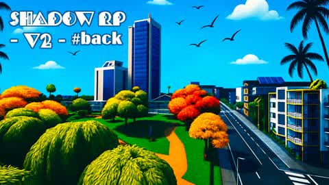 SHADOW RP - V2 - 🏙️ #back