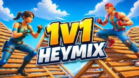 HEYMIX 1V1 BUILDFIGHT