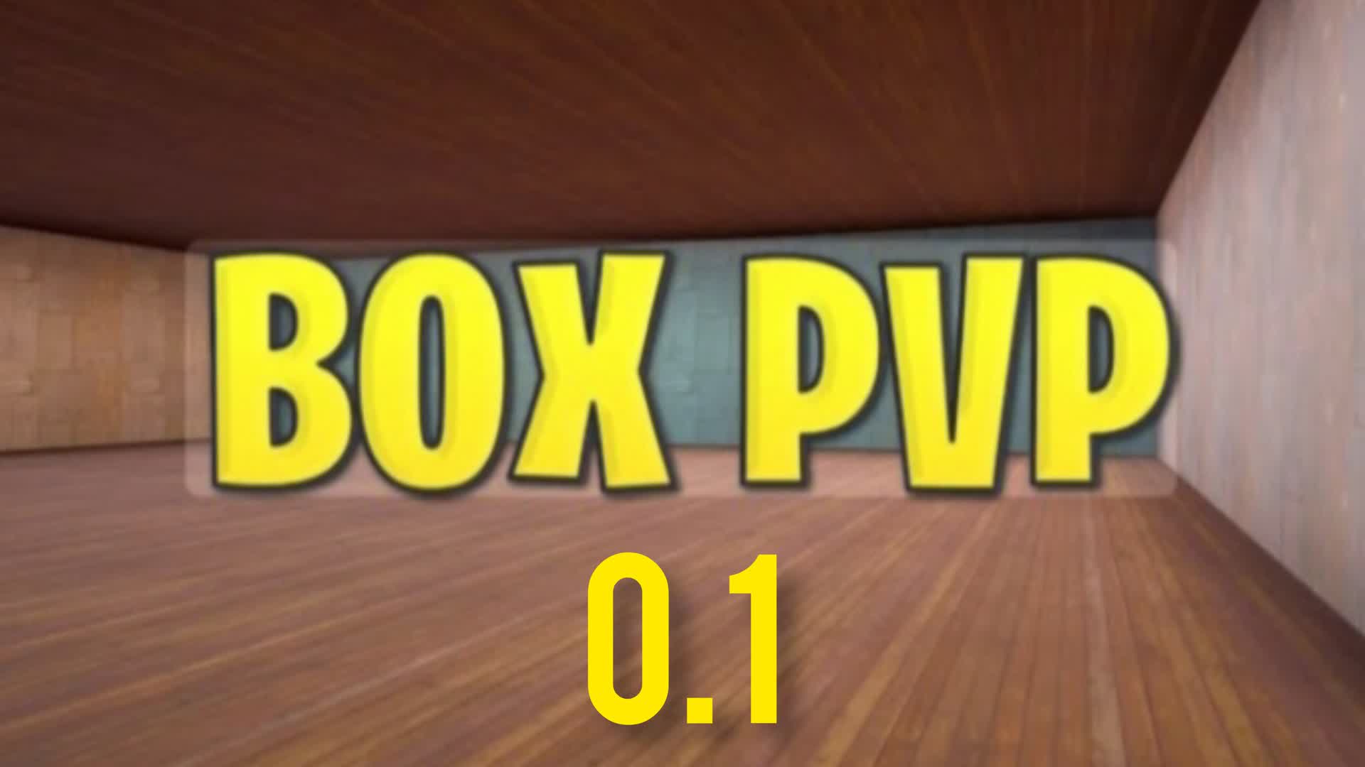 BOX PVP 0.1