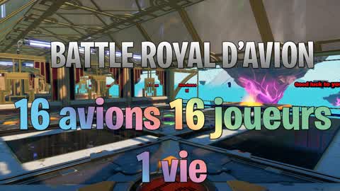 Battle royal d'avion chacun pour sois