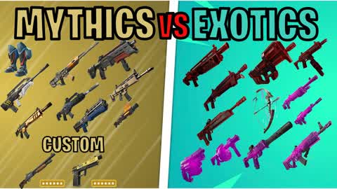 Mythics vs Exotics NEW (UP TO CH7 S3)