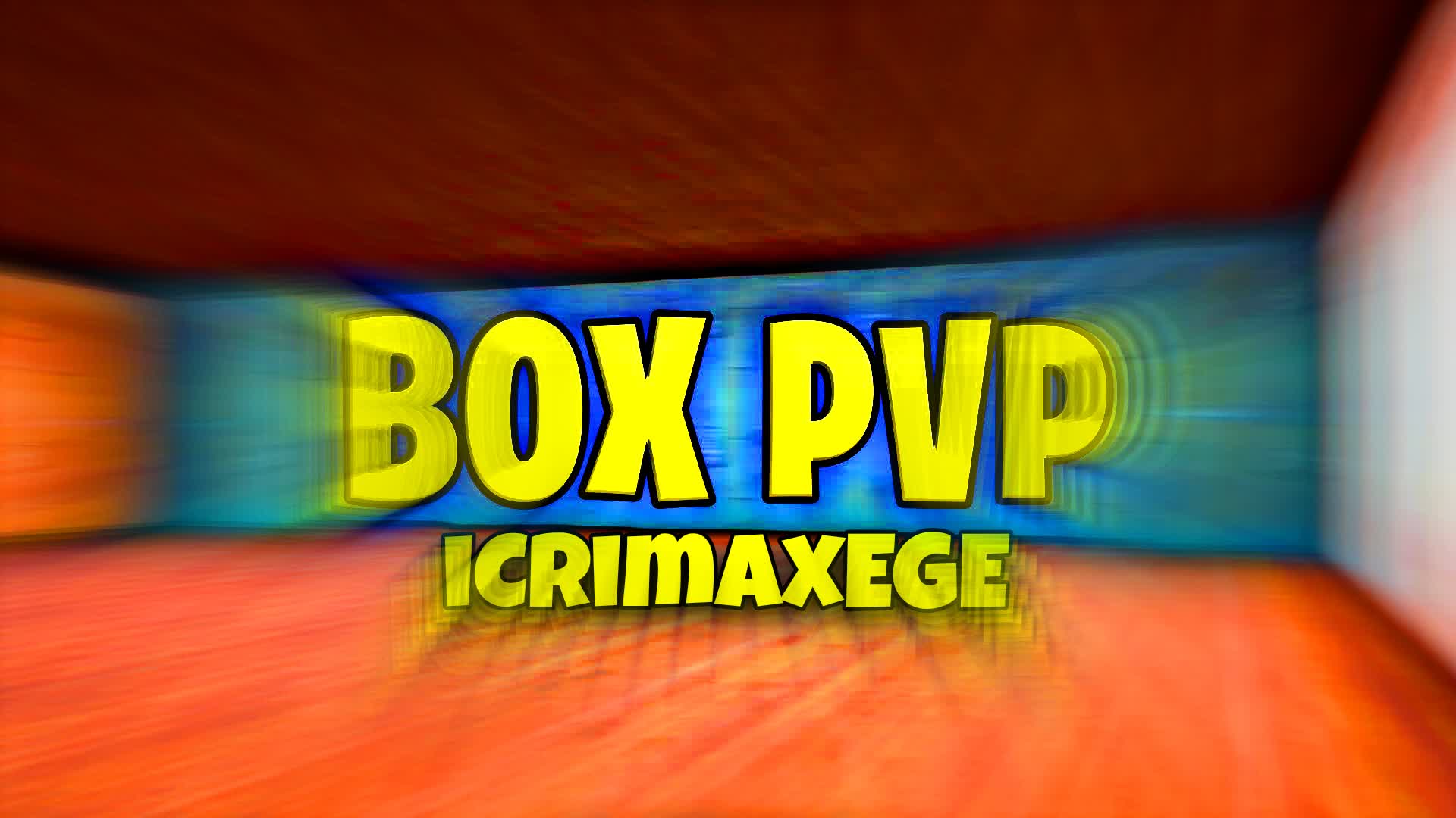 iCrimaxEGEs Box PVP