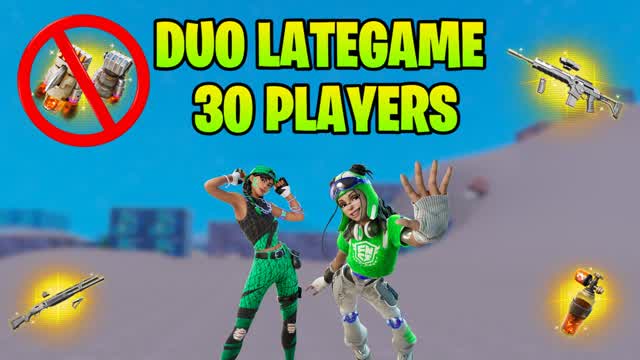 DUO LATEGAME PRACTICE đ(32 PLAYERS)