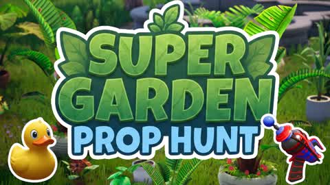 PROP HUNT SUPERGARDEN ESCONDITE