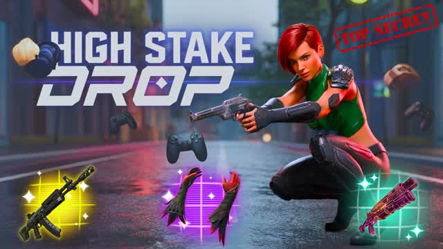 HIGH STAKE DROP 🎯