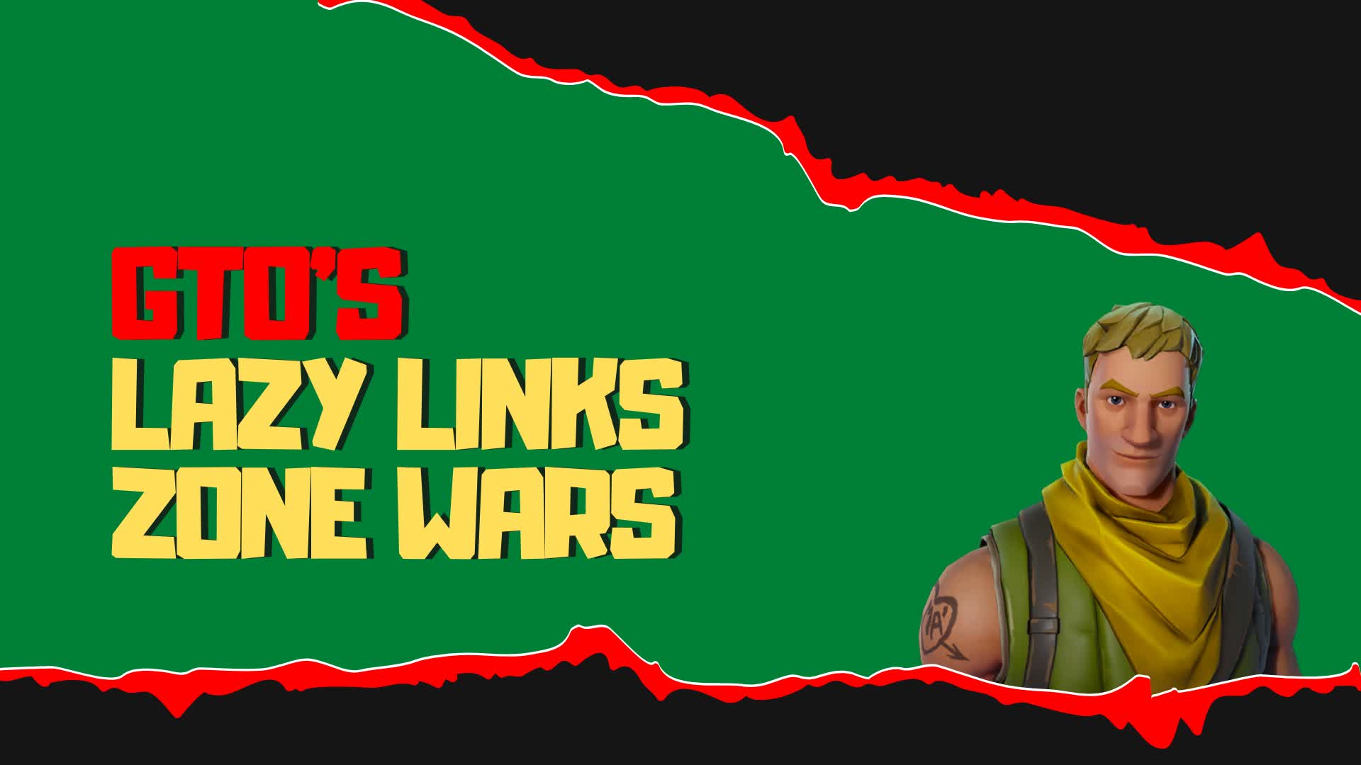 GTO'S LAZY LINKS ZONE WARS 643075149185 By Givethemone Fortnite