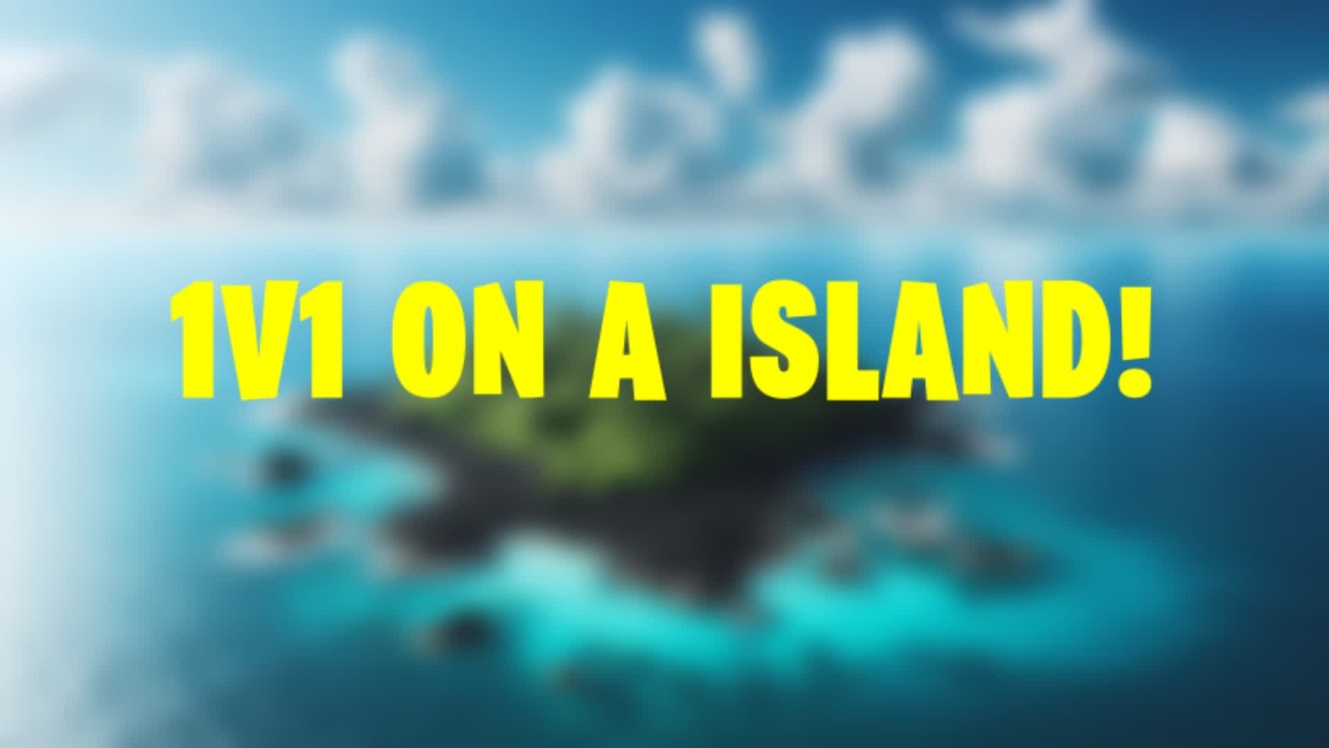 1V1 ON A FLOATING ISLAND