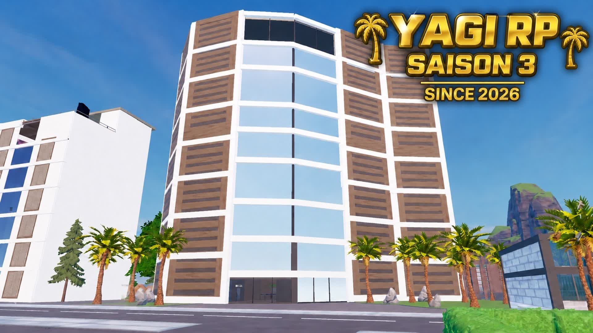 YAGI RP 🌆 - SAISON 3 🌴-