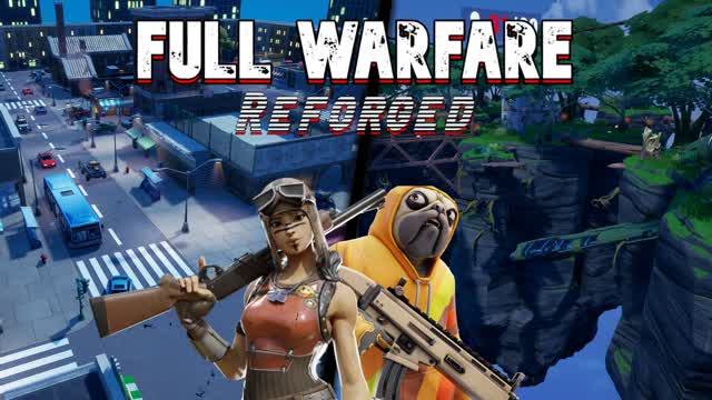 🔥Full Warfare🔥 Reforged🎯
