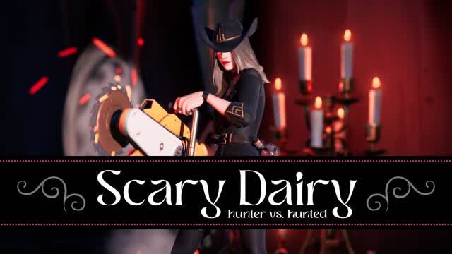 SCARY DAIRY: Hunter vs. Hunted