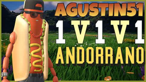 agustin51 andorrano 1v1v1