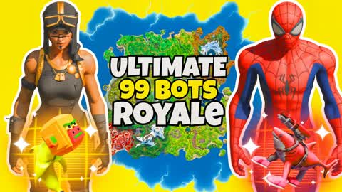 Ultimate 99 Bots ✨ Royale