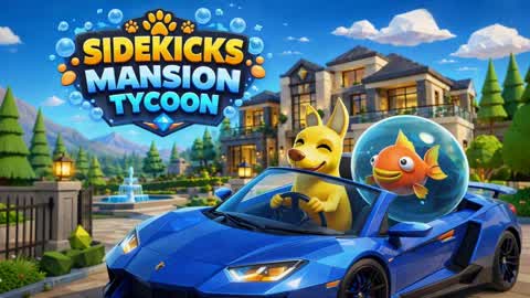 SIDEKICKS MANSION TYCOON