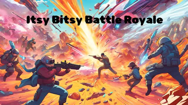 Itsy Bitsy Battle Royale
