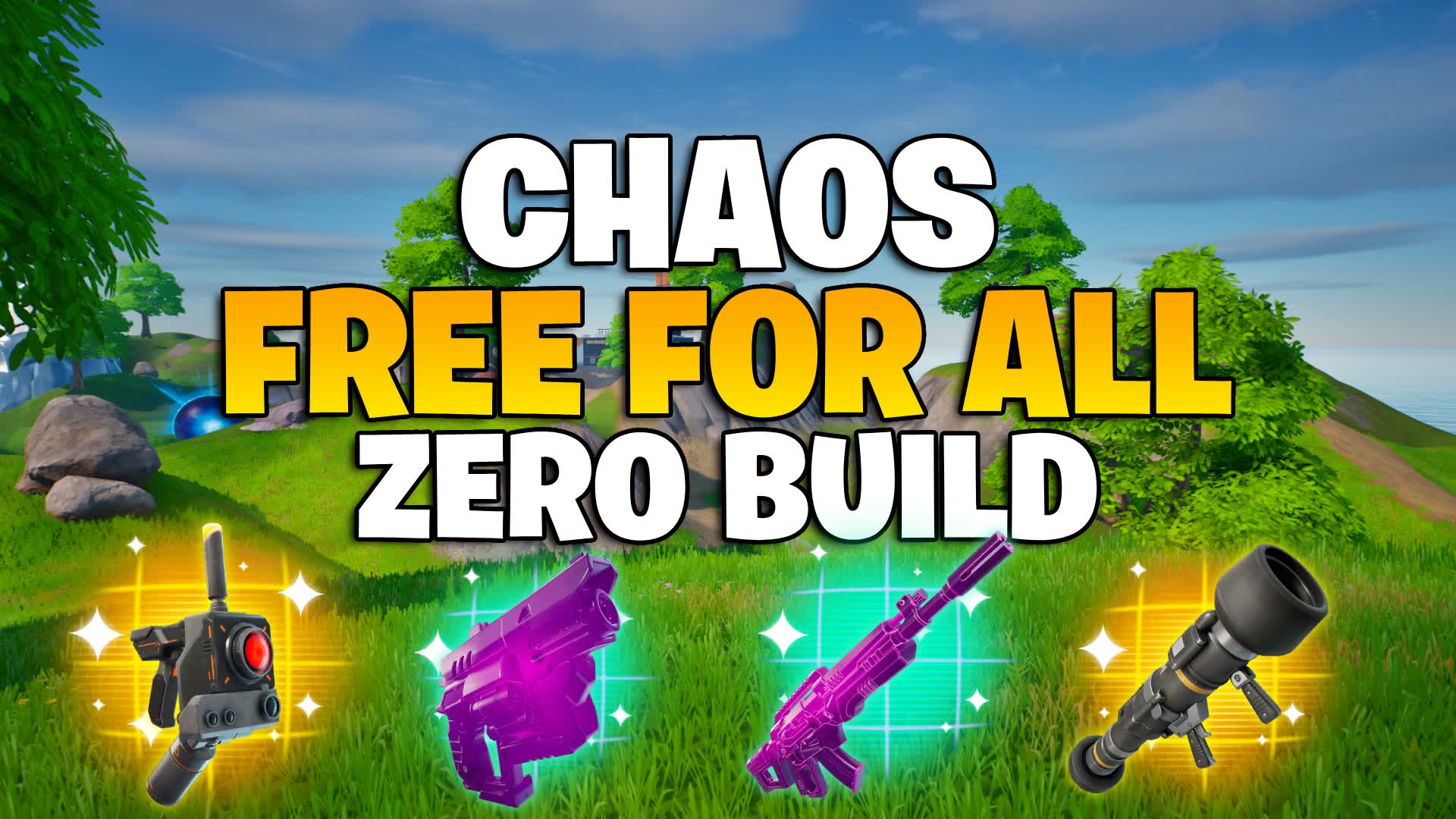 Chaos - Free For All ZERO BUILD