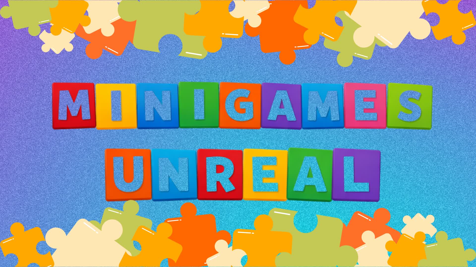 ミニゲームズ アンリアル