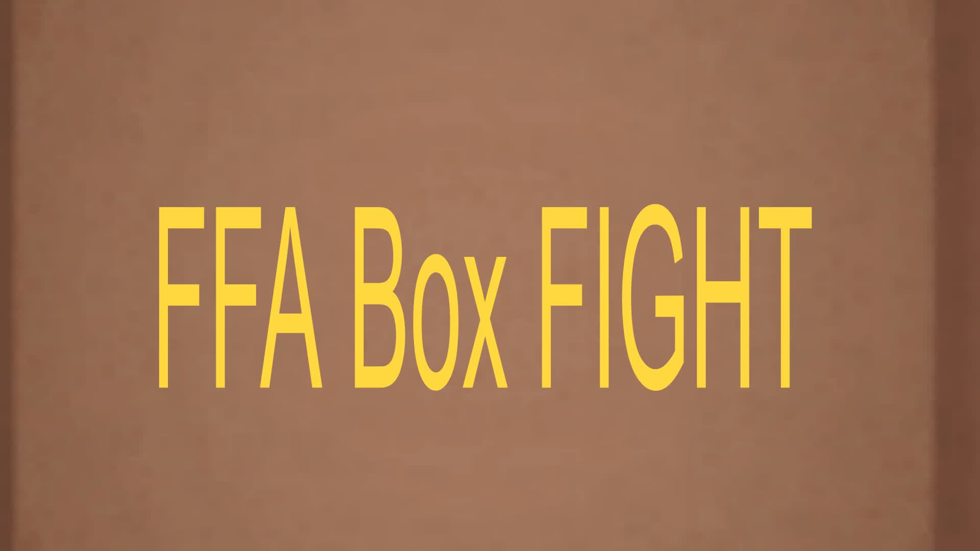 BOX FIGHT FFA