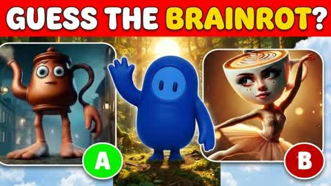 GUESS THE BRAINROT