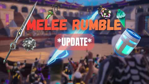 ⚔️ Melee Rumble ⚔️