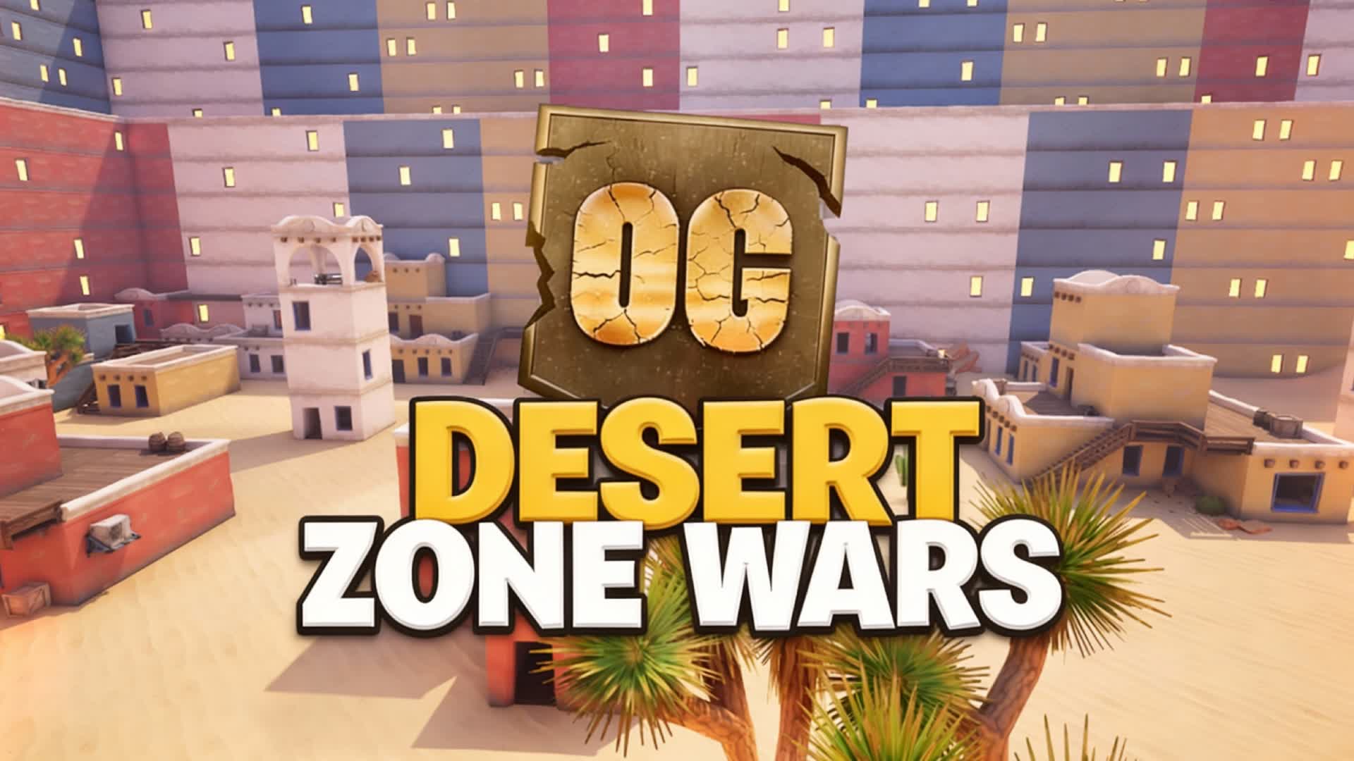 🌵OG DESERT ZONE WARS🌵 CHAPTER 2 ⭐