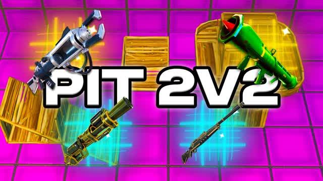 🔫PIT 2V2