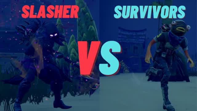 Slasher VS Survivors