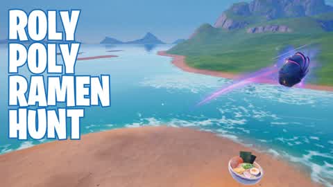 Roly Poly Ramen Hunt