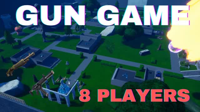 GUN GAME 8 PLAYERS