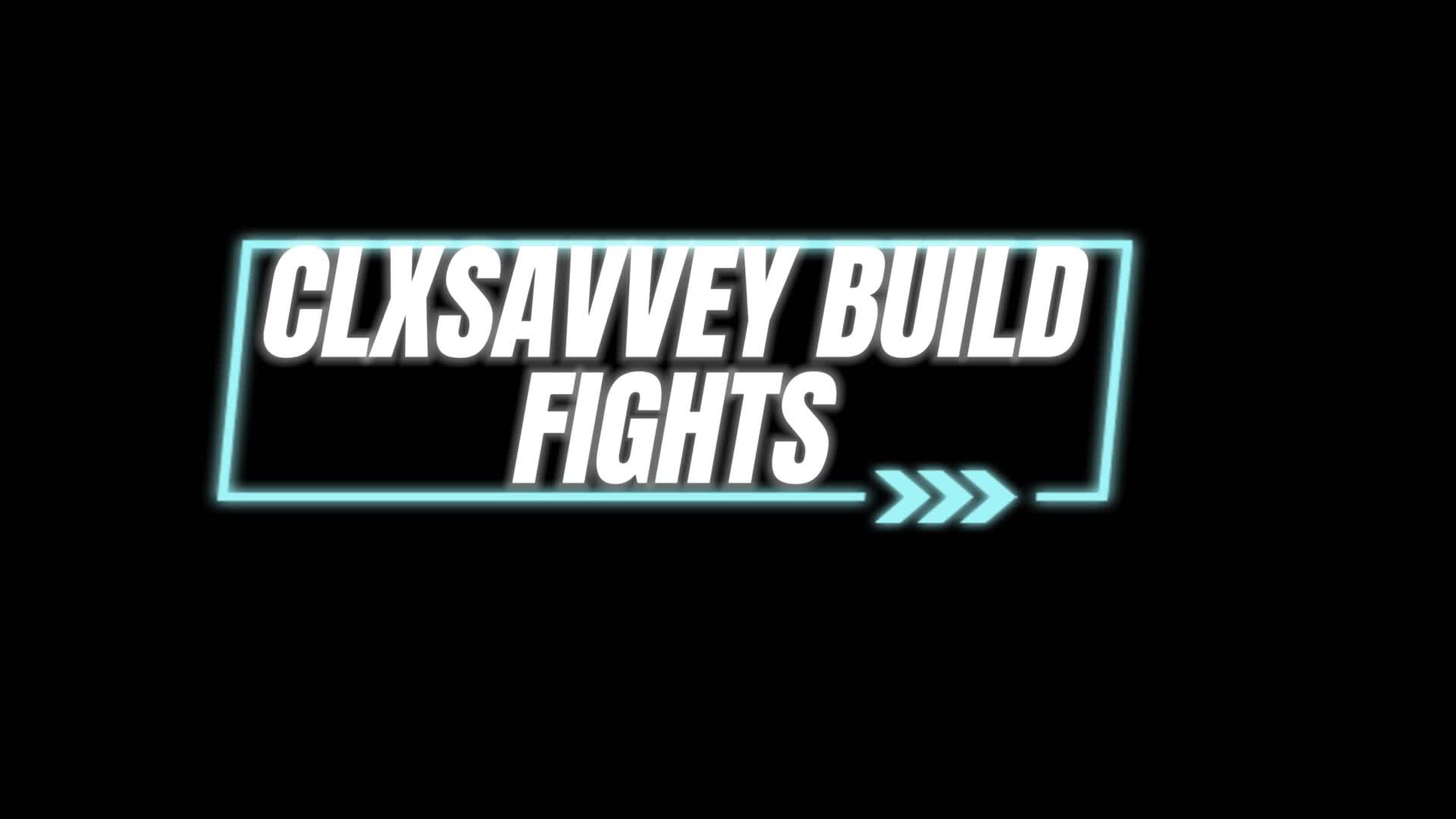 ClXSAVVEY BUILD FIGHTS MAP