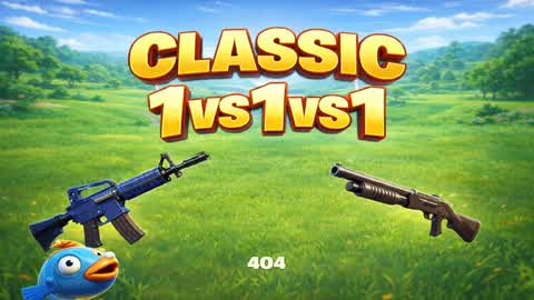 CLASSIC 1vs1vs1 by 404