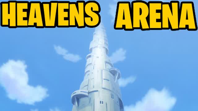 HEAVENS ARENA | ULTIMATE BATTLE TOWER