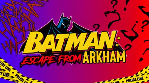 ESCAPE FROM ARKHAM
