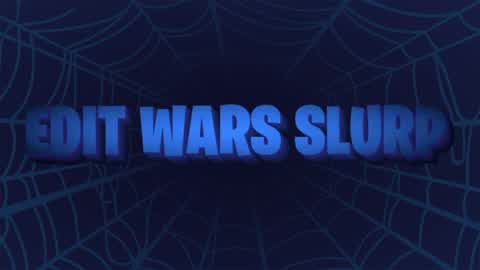 Edit Wars Slurp