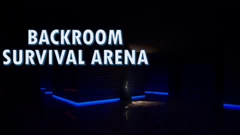 BackRoom Survival Arena