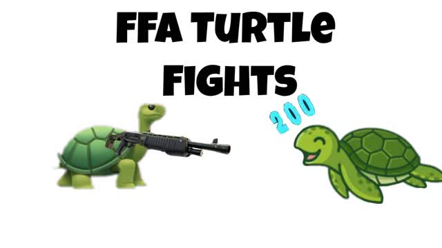 FFA Turtle Fights