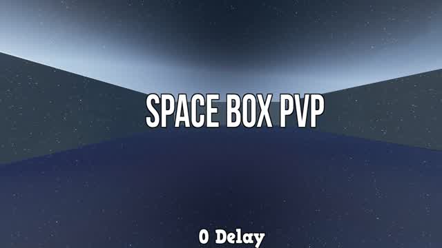 🌑 SPACE BOX PVP 📦