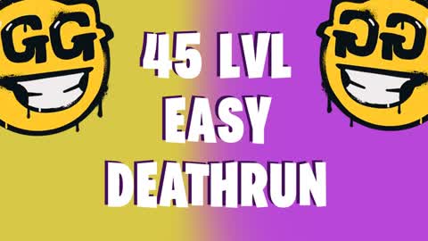 45 Level Easy Death Run