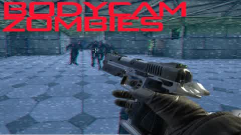 BODYCAM ZOMBIES