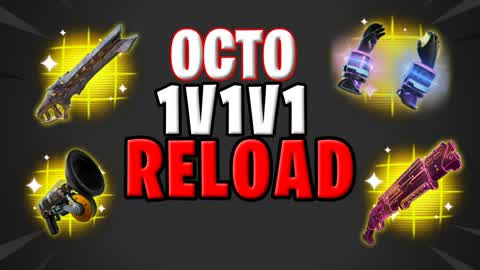 OCTO 1V1V1 RELOAD FFA