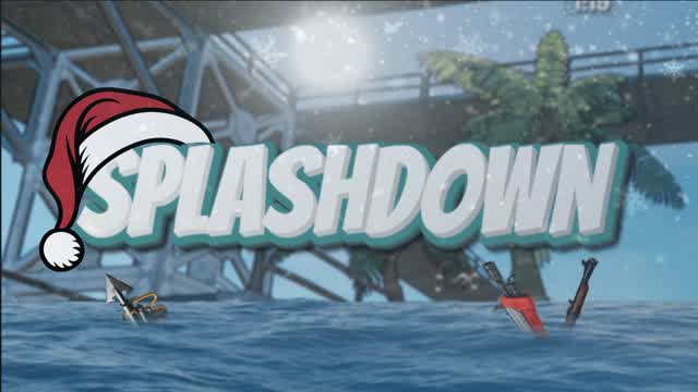 Splashdown - Christmas update 🎁